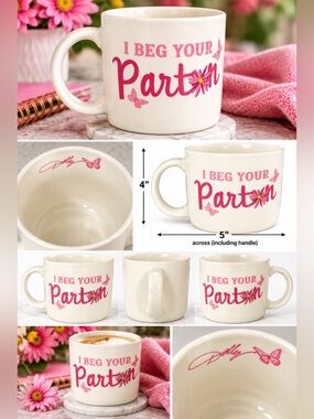 Dolly Parton “I Beg Your Parton” Ceramic Coffee Mug Pink Floral Butterfly